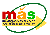 MÁS project - making access succeed for deaf and disabled students